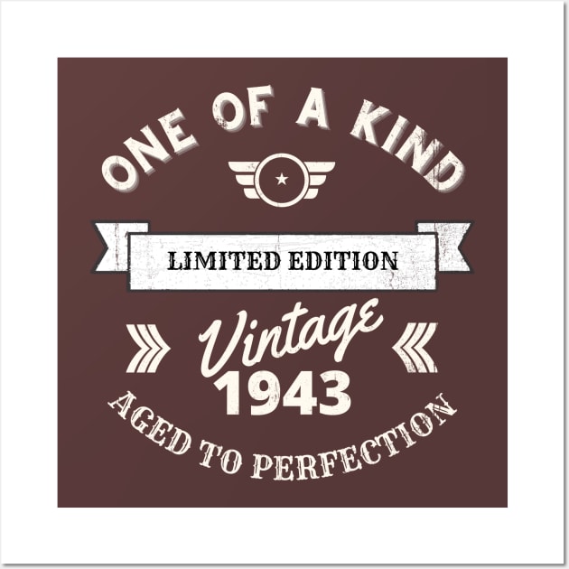 One of a Kind, Limited Edition, Vintage 1943, Aged to Perfection Wall Art by Blended Designs